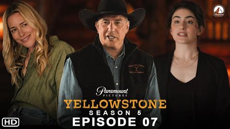 Yellowstone Season 5 Episode 7 Promo Paramount Release Date