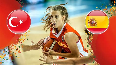 Turkey V Spain 3rd Place Game Full Game FIBA U16 Women S European