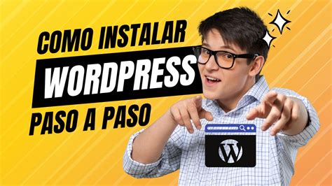 C Mo Instalar Wordpress En Un Hosting Paso A Paso