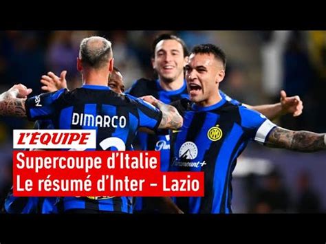 Supercoupe D Italie L Inter Dispose De La Lazio Et Rejoint Naples En