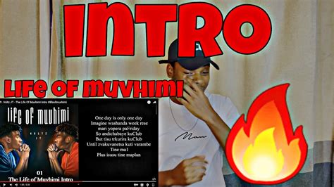 1 Voltz JT The Life Of Muvhimi Intro Lifeofmuvhimi REACTION