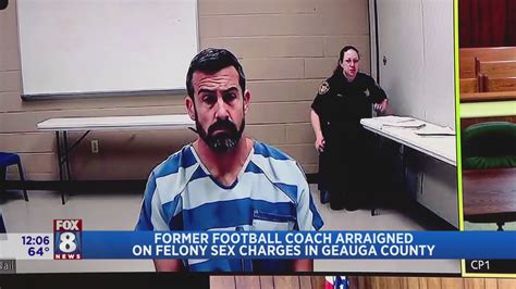 Former Football Coach Arraigned On Sex Charges Fox Cleveland Wjw