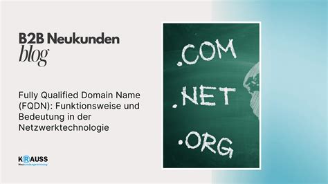 Fully Qualified Domain Name Fqdn Funktionsweise Und Bedeutung In Der