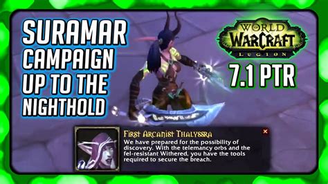 Wow Legion Suramar Campaign Final Part Up To The Nighthold Raid