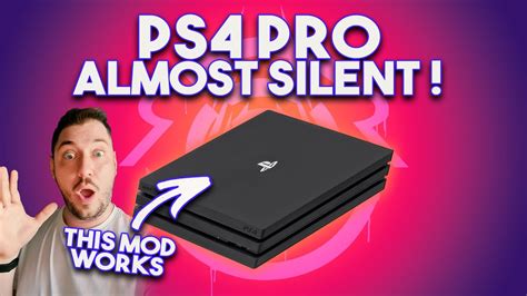 Ps4 Pro Almost Silent Mod Youtube