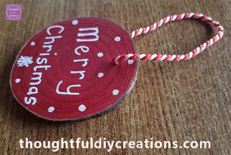 Wood Slice Christmas Ornaments Thoughtfuldiycreations Xmas Craft