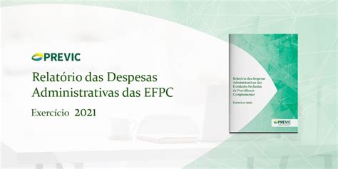 Previc divulga relatório sobre as despesas administrativas da EFPC FUCAP