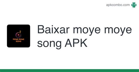 moye moye song APK (Android App) - Baixar Grátis