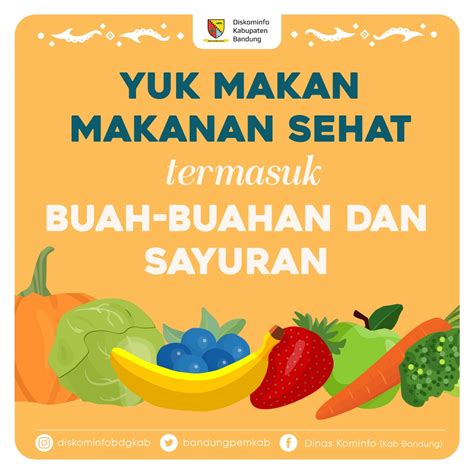 Humas Kabupaten Bandung On Twitter Yuk Makan Makanan Sehat Termasuk