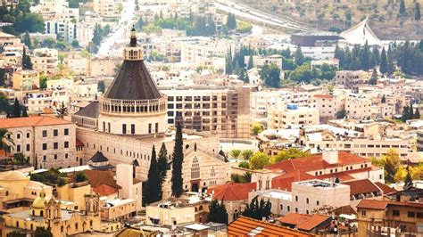 Ancient Nazareth – the Holy Christian town where Jesus grew up