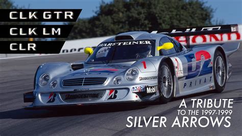 CLK GTR CLK LM CLR A Tribute To The 1997 1999 Silver Arrows