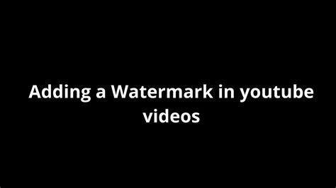 How To Create Youtube Watermark Switlocker