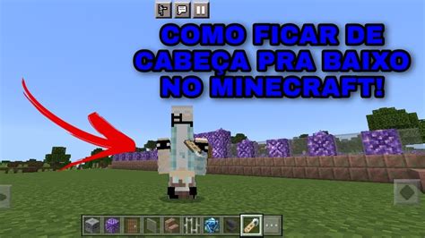 Como Ficar De CabeÇa Pra Baixo No Minecraft Youtube