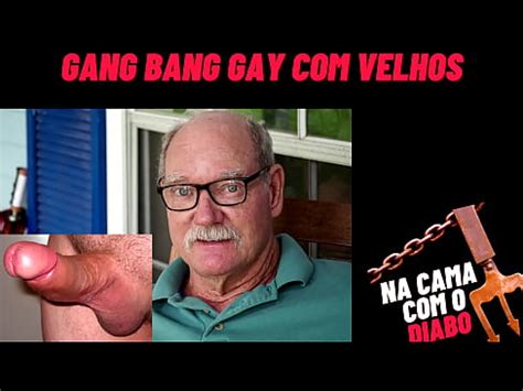 Gangbang gay velhos um conto erótico de suruba de idosos XNXX