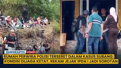 Rumah Perwira Polisi Terseret Kasus Subang Kondisi Dijaga Ketat Rekam