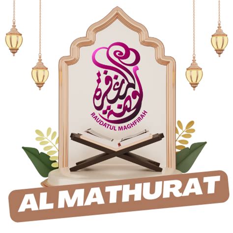 Al Mathurat Raudatul Maghfirah Apps On Google Play