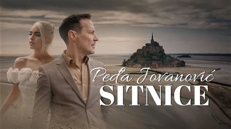 PEDJA JOVANOVIC SITNICE OFFICIAL VIDEO 2024 YouTube