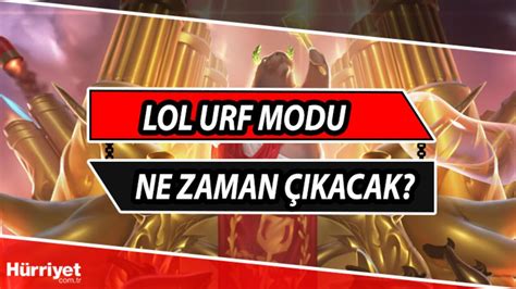 Lol Urf Ne Zaman Gelecek League Of Legends Urf Modu I In Heyecan