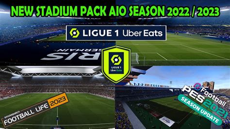 STADIUM PACK LIGUE 1 UBER EATS AIO SEASON 2022 2023 PES 2021