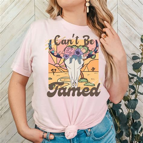 Cant Be Tamed T Shirt Country Western Shirt Cowgirl Shirt Western