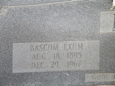 Bascom C Exum 1895 1967 Find A Grave Memorial