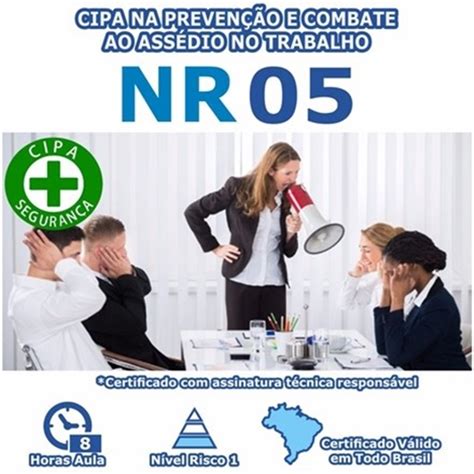 Curso Nr Cipa Na Preven O E Combate Ao Ass Dio No Trabalho