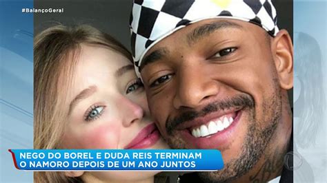 Nego Do Borel E Duda Reis Terminam Namoro Depois De Um Ano Juntos YouTube