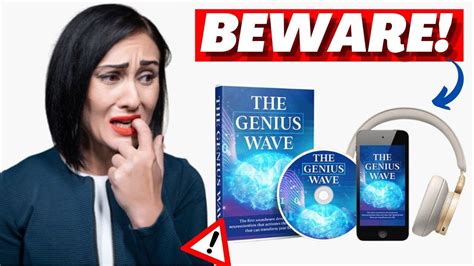 THE GENIUS WAVE BEWARE The Genius Wave Reviews The