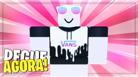 Corra Como Pegar Agora Os Novos Itens Gr Tis Evento Vans No Roblox