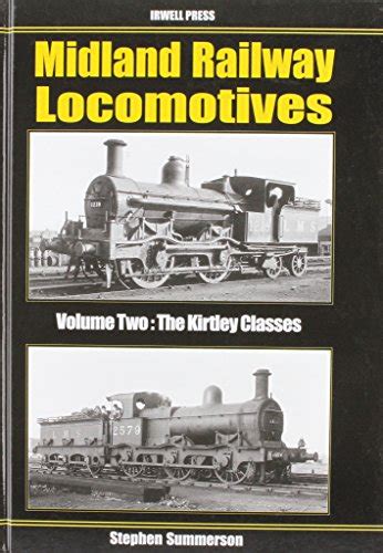 Midland Railway Locomotives V 2 Stephen Summerson 9781903266854 Abebooks