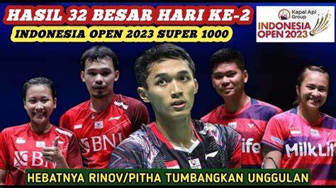 Hasil Hari Ke Semua Sektor Besar Badminton Indonesia Open