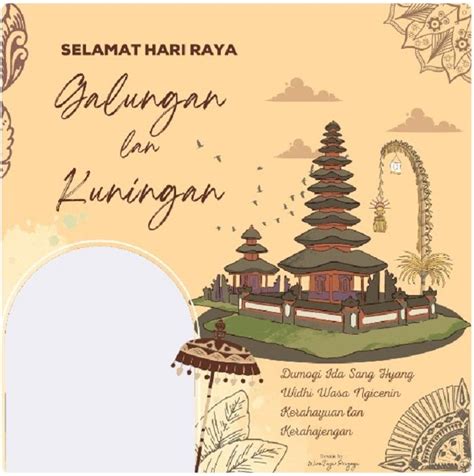 10 Ucapan Galungan Dan Kuningan Selamat Hari Raya Galungan 2022