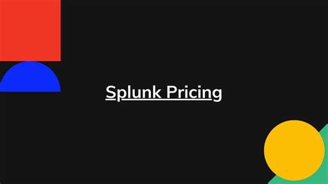 Splunk Pricing Prices For All Plans Revpilots