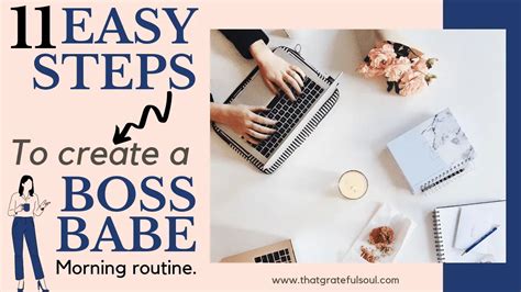 11 Easy Steps For A Boss Babe Morning Routine That Grateful Soul