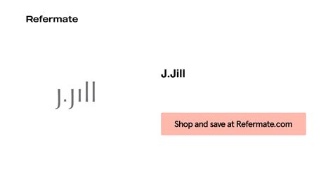 50 Off Jjill Coupons Promo Codes January 2025 — Refermate