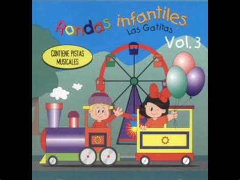 Rondas Infantiles Vol Lbum Completo Youtube