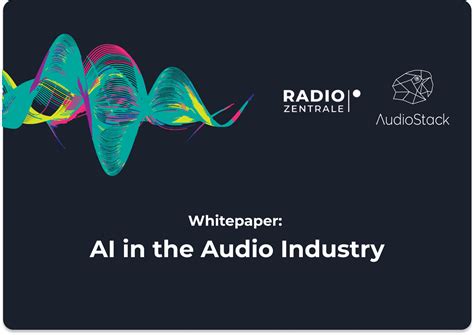 Whitepaper AI In The Audio Industry AudioStack