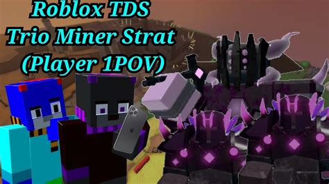 Roblox TDS Winning Hardcore With Trio Miner Strat Player 1 POV YouTube