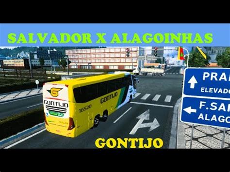 Salvador X Alagoinhas - Gontijo Salvador X Alagoinhas ETS2 - YouTube