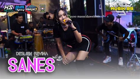 SANES DESLIEN REVINA MUSIK 99 MM AUDIO HS MEDIA YouTube