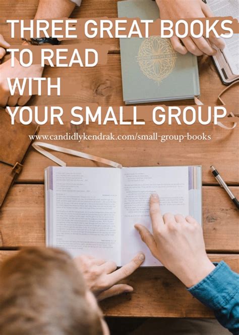 Three Great Books To Read With Your Small Group Candidly Kendra