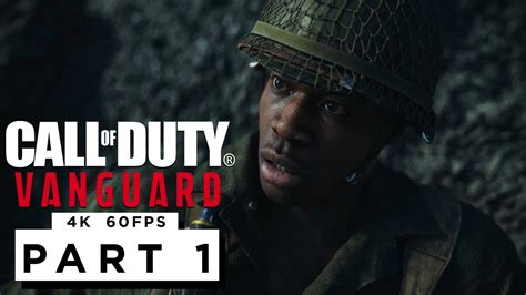 Call Of Duty Vanguard Walkthrough Gameplay Part 1 4k 60fps Rtx 3090