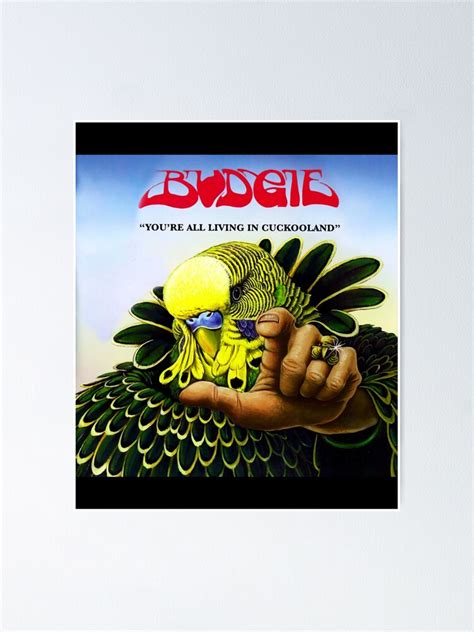 "Budgie Band - Art Budgie" Poster for Sale by TehGelasCo | Redbubble