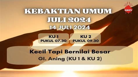 Kebaktian Umum II GKPI Kartini Recorded Minggu 14 Juli 2024 Pukul