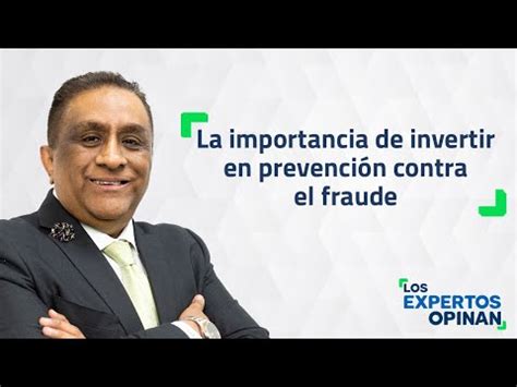 La Importancia De Invertir En Prevenci N Contra El Fraude Xavier