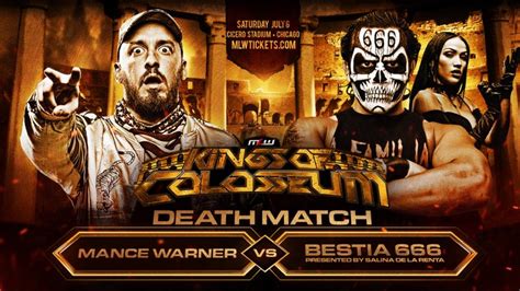 Mance Warner Vs Bestia 666 Added To Mlw Kings Of Colosseum 411mania