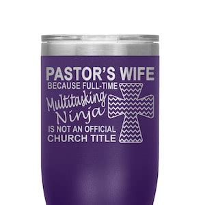 Pastor S Wife Tumblers Pastor S Wife Multitasking Ninja Funny Pastor