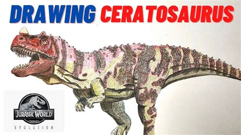 DRAWING CERATOSAURUS Jurassic World Evolution YouTube