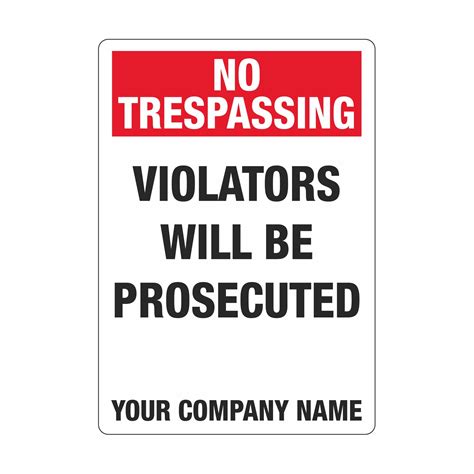 Custom No Trespassing Signs Carlton Industries