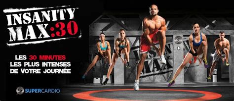 Insanity Max 30 De Shaun T Entrainement Intense